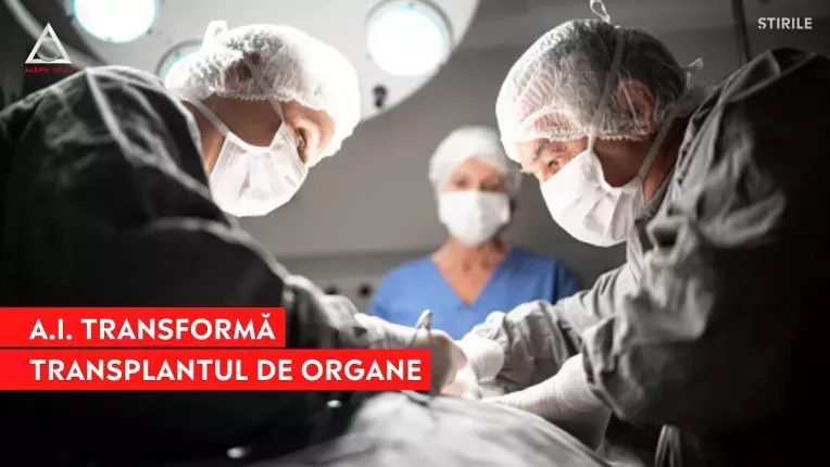 Inteligenta artificiala va fi folosita si la transplantul de organe